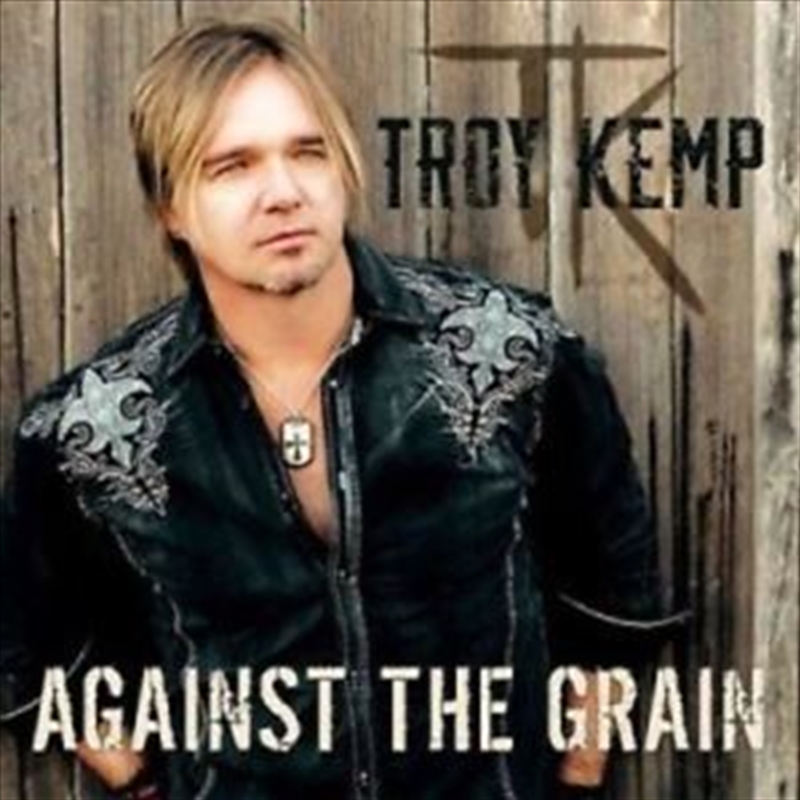 V210-2304121-202502241711-00 Against The Grain - Kemp, Troy Cd Album - Image 1