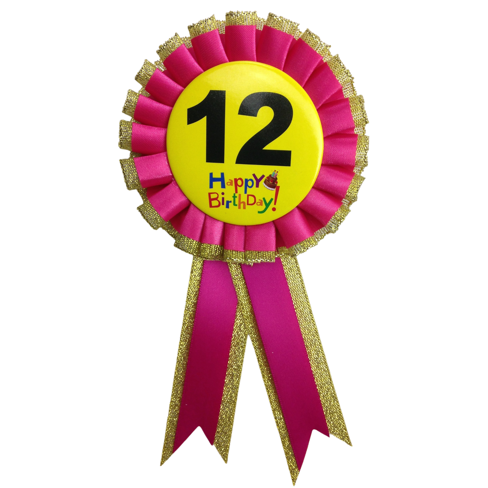 V563-BR-FANCYDRESBADGE-12PNK-202503051605-00 BIRTHDAY BADGE Party Favour Award Rosette Fancy Dress Girls Boys Childrens Kids - - Image 1