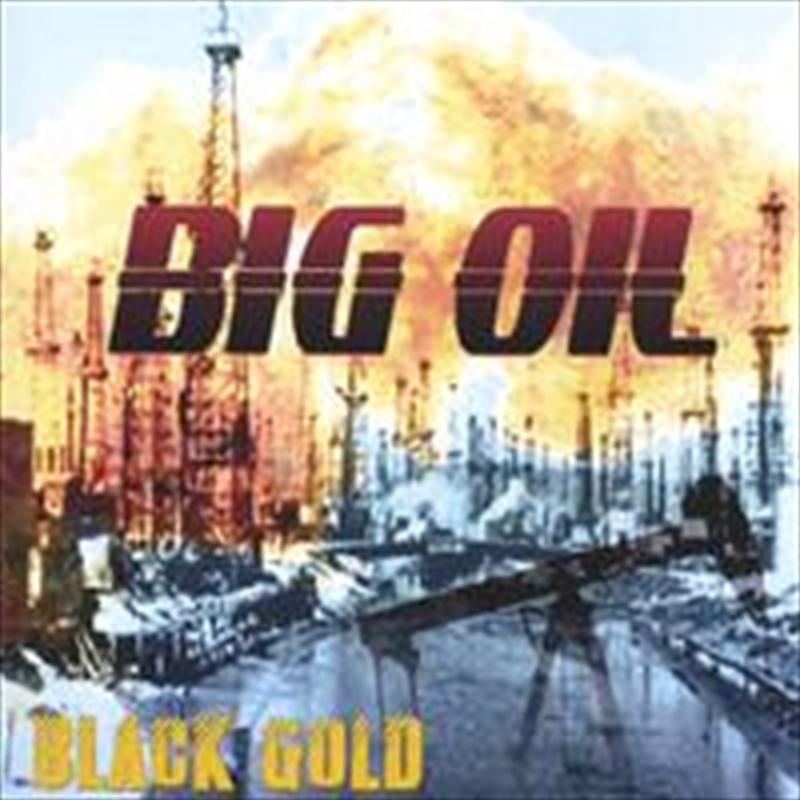 V210-2172845-202507021755-00 Black Gold - Big Oil Cd Album - Image 1