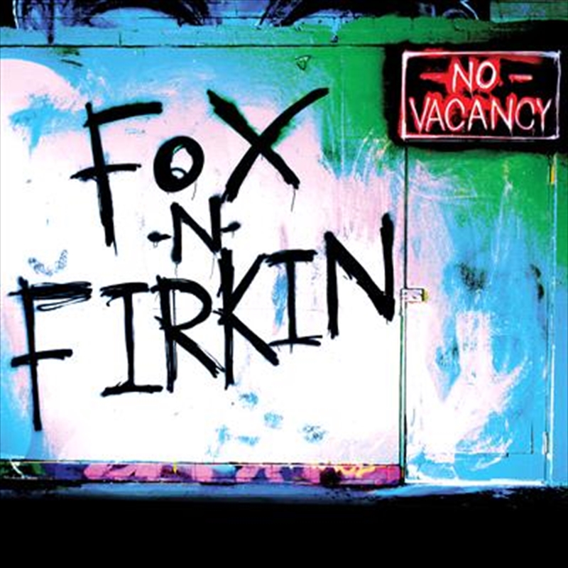 V210-2310337-202507021810-00 No Vacancy - Fox N Firkin Cd Album - Image 1