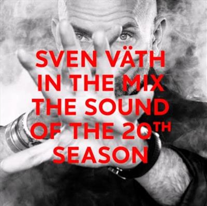 V210-2447408-202507030115-00 Sound Of The 20Th Season: Dlx - Sven Vath In The Mix Cd Album - Image 1