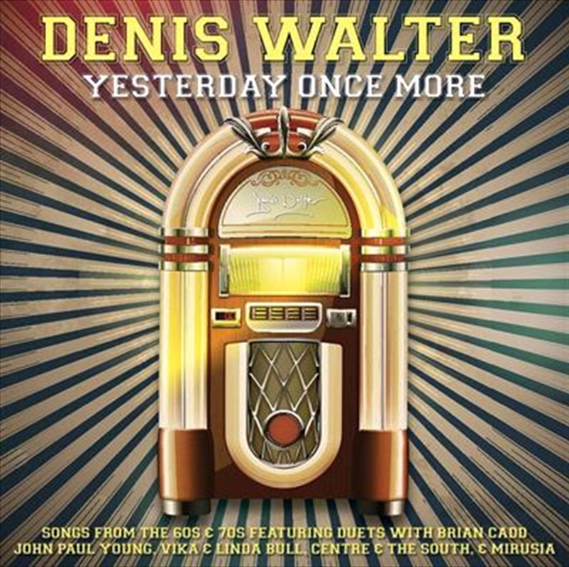 V210-2625559-202507021120-00 Yesterday Once More - Walter, Denis Cd Album - Image 1
