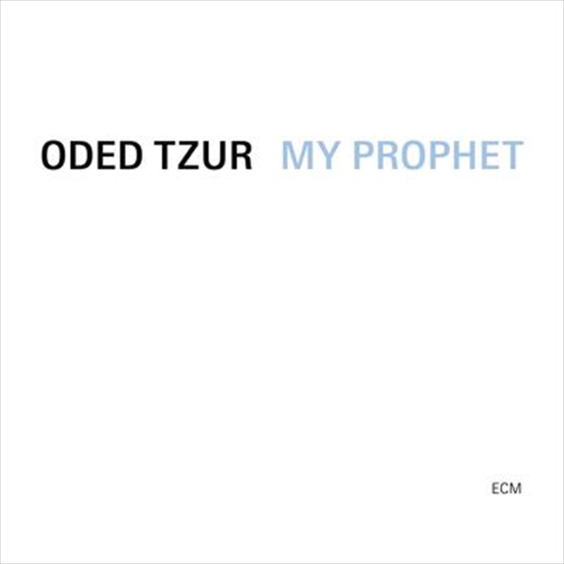 V210-3025935-202507030530-00 My Prophet - Oded Tzur: Nitai Hershkovits Cd Album - Image 1