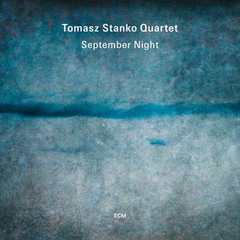 V210-3030827-202507030545-00 September Night - Tomasz Stanko Quartet Cd Album - Image 1