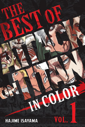 V637-PHOE1446-202508260110-00 Best of Attack on Titan: In Color Vol. 1 - Image 1