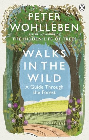 V637-PHOE1544-202508260145-00 Walks in the Wild: A guide through the forest with - Image 1